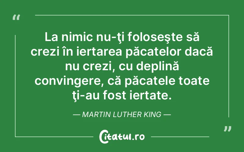 Citat Martin Luther King - citate spiritualitate
