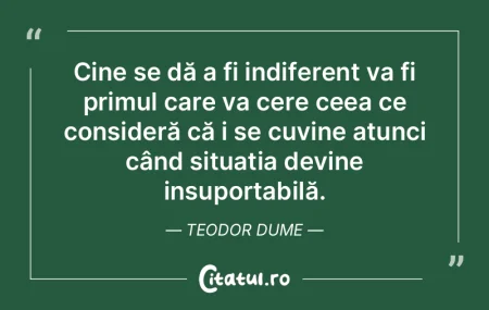 Cine se dă a fi indiferent va fi primul... Cine se dă a fi indiferent va fi primul...