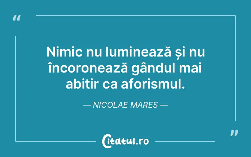 Citat Nicolae Mares - citate spiritualitate