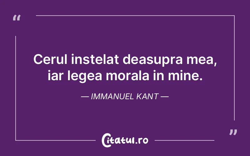 Citat Immanuel Kant - citate spiritualitate
