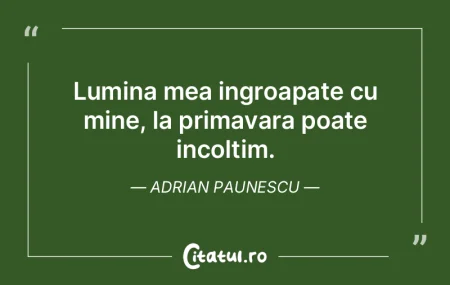 Lumina mea ingroapate cu mine, la primav... Lumina mea ingroapate cu mine, la primav...