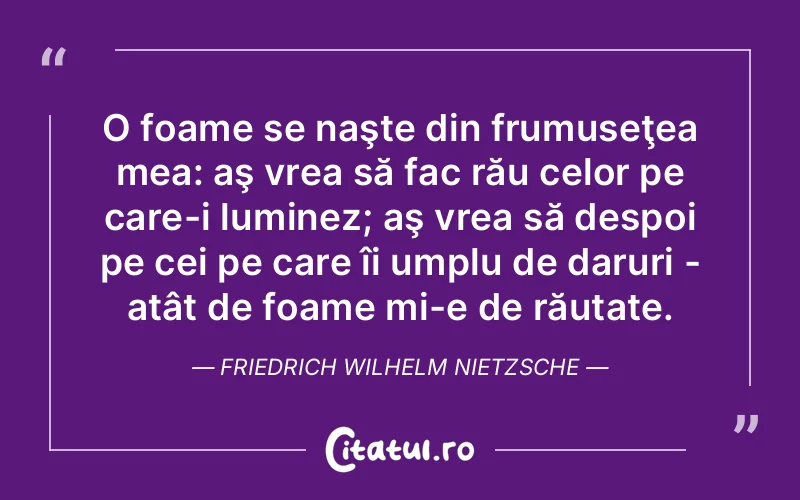 Citat Friedrich Wilhelm Nietzs - citate spiritualitate