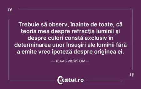 Trebuie să observ, înainte de toate, c...