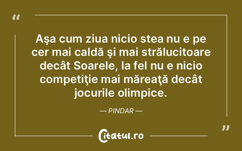 Citat Pindar - citate spiritualitate