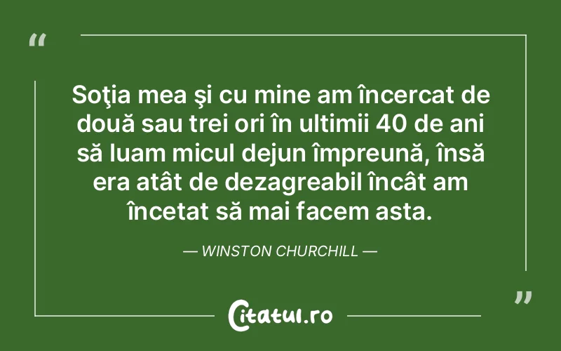 Citat Winston Churchi - citate spiritualitate