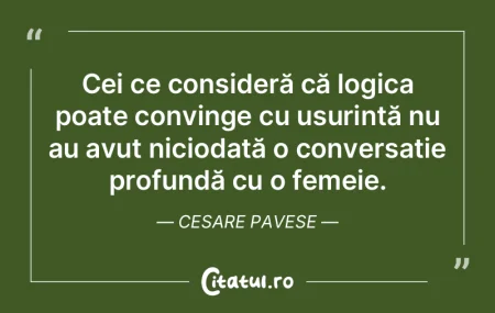 Cei ce consideră că logica poate convi... Cei ce consideră că logica poate convi...