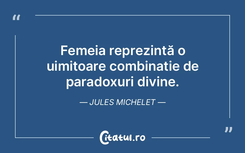 Citat Jules Michelet - citate spiritualitate