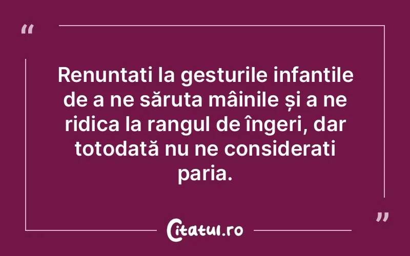Citat Autor necunoscut - citate spiritualitate
