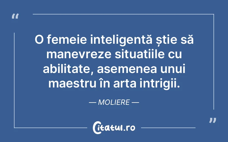 Citat Moliere - citate spiritualitate