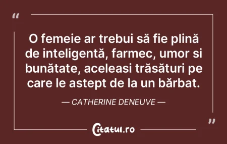 O femeie ar trebui să fie plină de int... O femeie ar trebui să fie plină de int...
