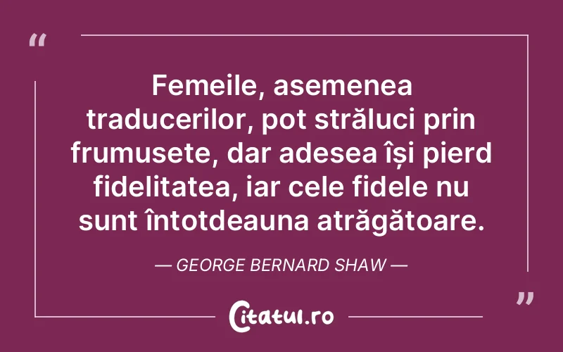 Citat George Bernard Shaw - citate spiritualitate