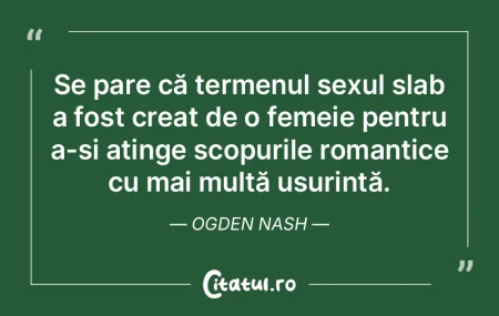 Se pare că termenul sexul slab a fost c... Se pare că termenul sexul slab a fost c...