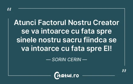 Atunci Factorul Nostru Creator se va int... Atunci Factorul Nostru Creator se va int...