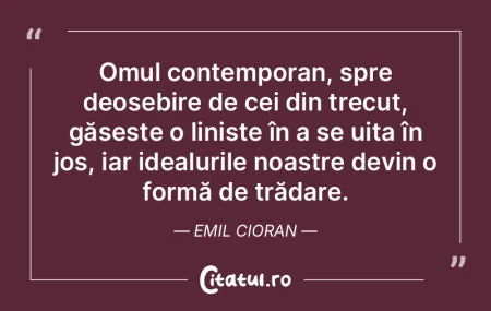 Omul contemporan, spre deosebire de cei ... Omul contemporan, spre deosebire de cei ...