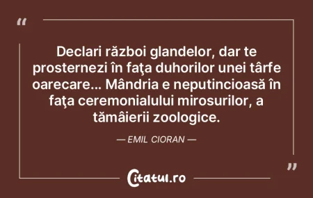 Declari război glandelor, dar te proste... Declari război glandelor, dar te proste...