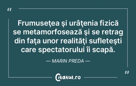 Frumuseţea şi urâţenia fizică se me... Frumuseţea şi urâţenia fizică se me...