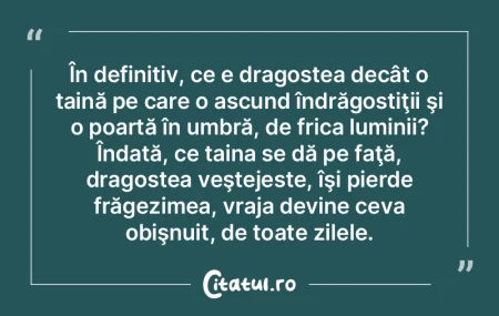 În definitiv, ce e dragostea decât o t... În definitiv, ce e dragostea decât o t...
