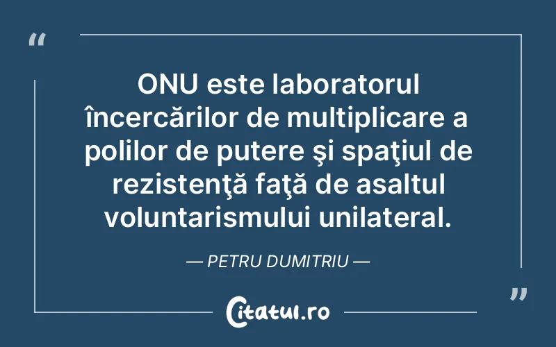 Citat Petru Dumitriu - citate spiritualitate