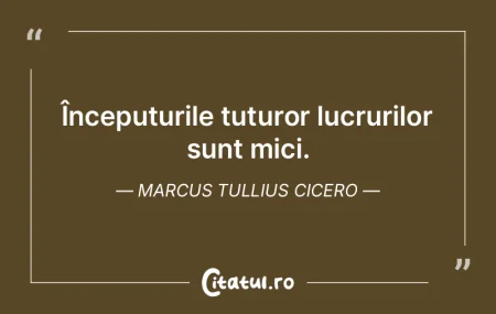 Începuturile tuturor lucrurilor sunt mi... Începuturile tuturor lucrurilor sunt mi...