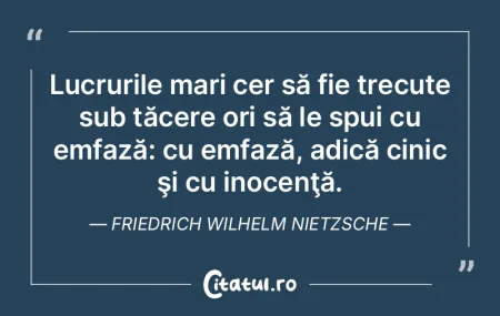 Lucrurile mari cer să fie trecute sub t... Lucrurile mari cer să fie trecute sub t...