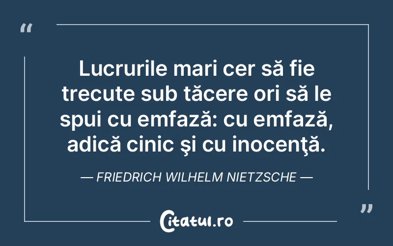 Citat Friedrich Wilhelm Nietzsche - citate spiritualitate