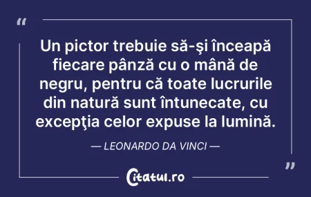 Un pictor trebuie să-şi înceapă fiec... Un pictor trebuie să-şi înceapă fiec...