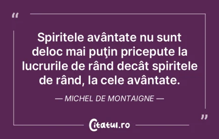 Spiritele avântate nu sunt deloc mai pu... Spiritele avântate nu sunt deloc mai pu...