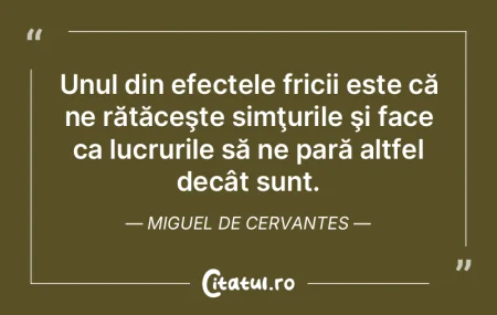 Unul din efectele fricii este că ne ră...