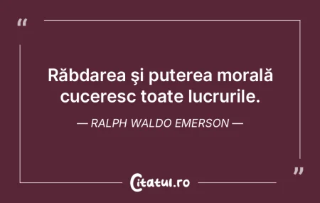 Răbdarea şi puterea morală cuceresc t... Răbdarea şi puterea morală cuceresc t...