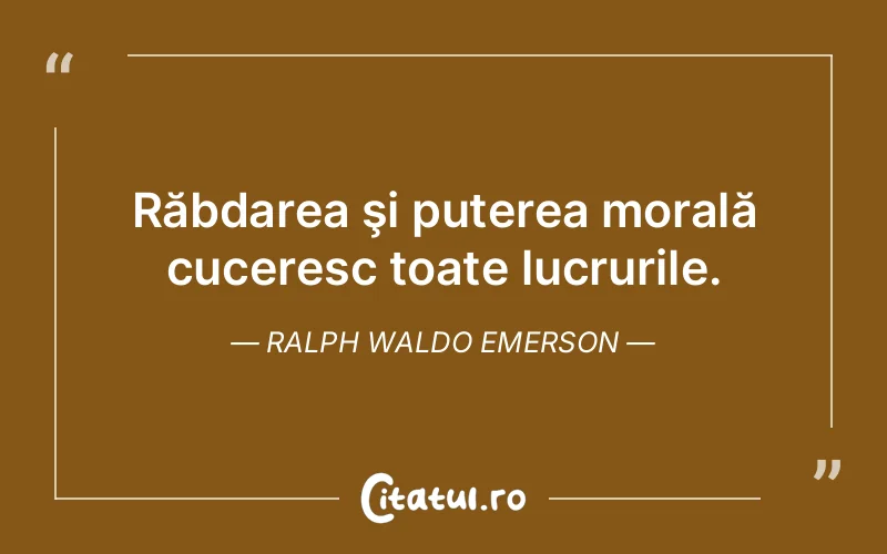 Citat Ralph Waldo Emerson - citate spiritualitate