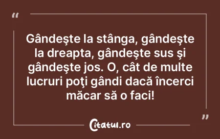 Gândeşte la stânga, gândeşte la dre... Gândeşte la stânga, gândeşte la dre...