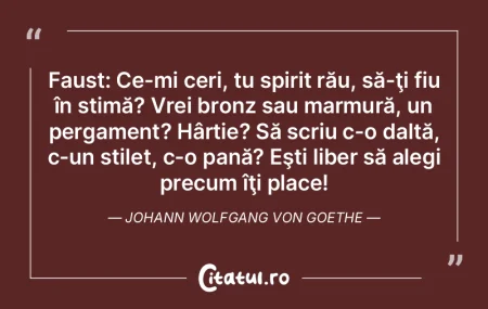 Faust: Ce-mi ceri, tu spirit rău, să-�...