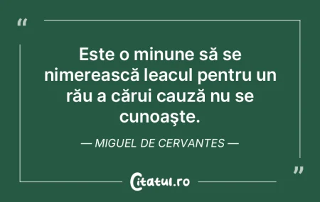 Este o minune să se nimerească leacul ...