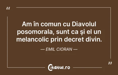 Am în comun cu Diavolul posomorala, sun... Am în comun cu Diavolul posomorala, sun...