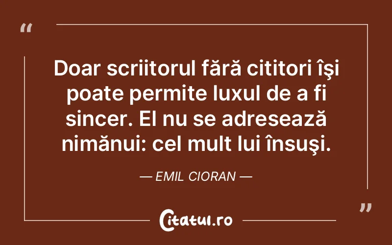 Citat Emil Cioran - citate spiritualitate
