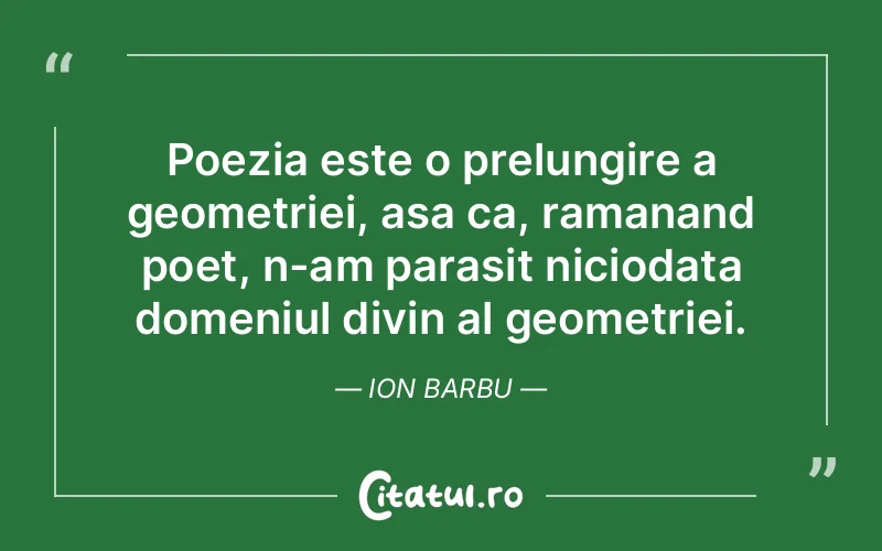 Citat Ion Barbu - citate spiritualitate