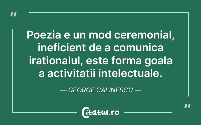 Citat George Calinescu - citate spiritualitate