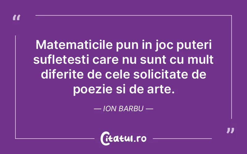 Citat Ion Barbu - citate spiritualitate