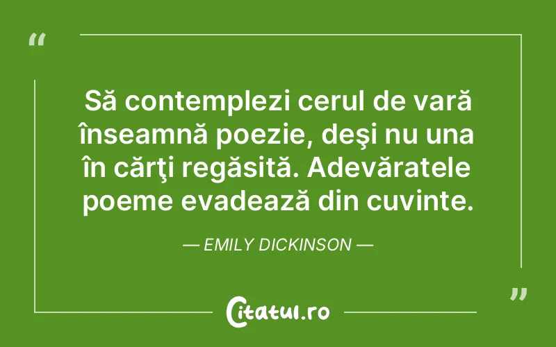 Citat Emily Dickinson - citate spiritualitate