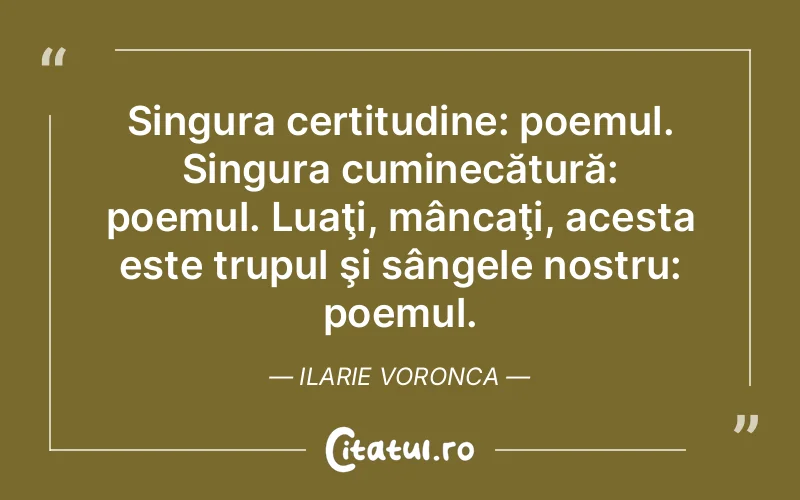 Citat Ilarie Voronca - citate spiritualitate