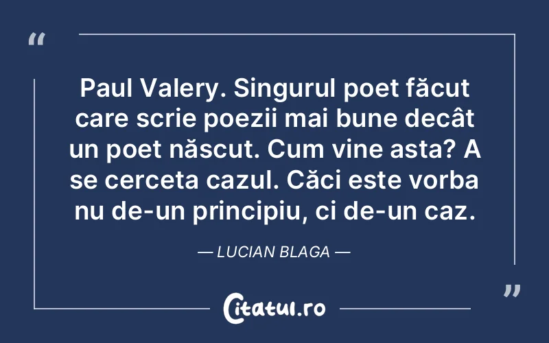 Citat Lucian Blaga - citate spiritualitate