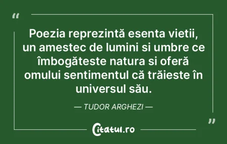 Poezia reprezintă esența vieții, un a...