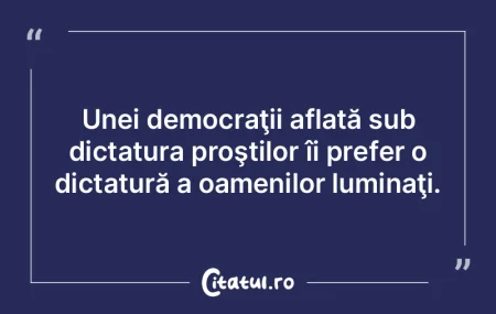 Unei democraţii aflată sub dictatura p... Unei democraţii aflată sub dictatura p...