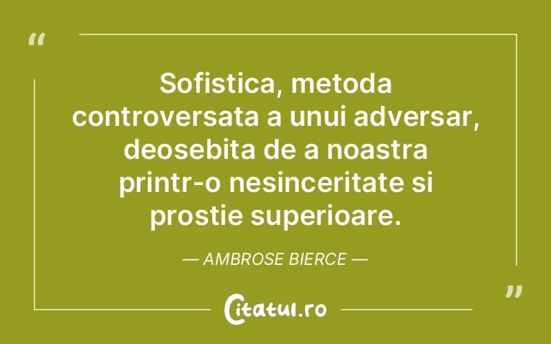 Citat Ambrose Bierce - citate spiritualitate