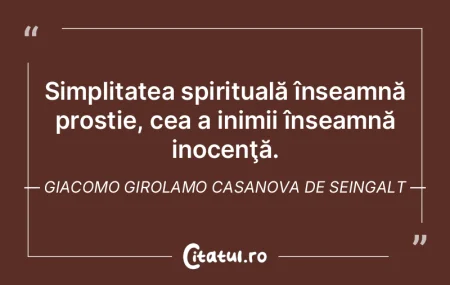 Simplitatea spirituală înseamnă prost...