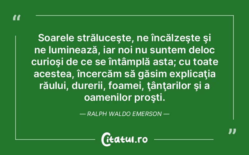 Citat Autor necunoscut - citate spiritualitate