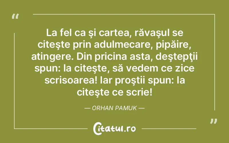 Citat Autor necunoscut - citate spiritualitate