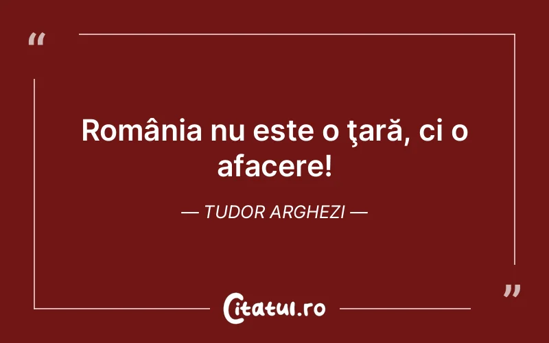Citat Tudor Arghezi - citate spiritualitate