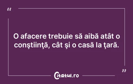 O afacere trebuie să aibă atât o conÅ... O afacere trebuie să aibă atât o conÅ...