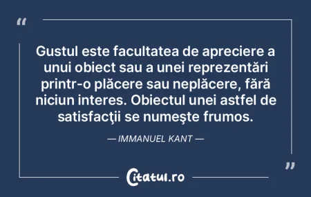 Gustul este facultatea de apreciere a un... Gustul este facultatea de apreciere a un...